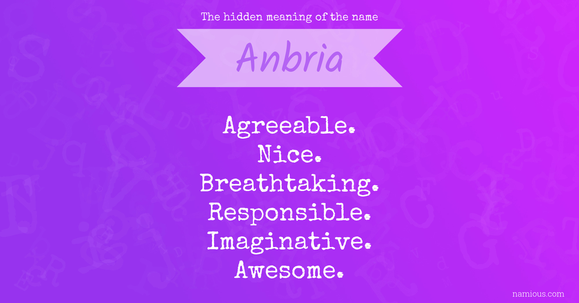 The hidden meaning of the name Anbria