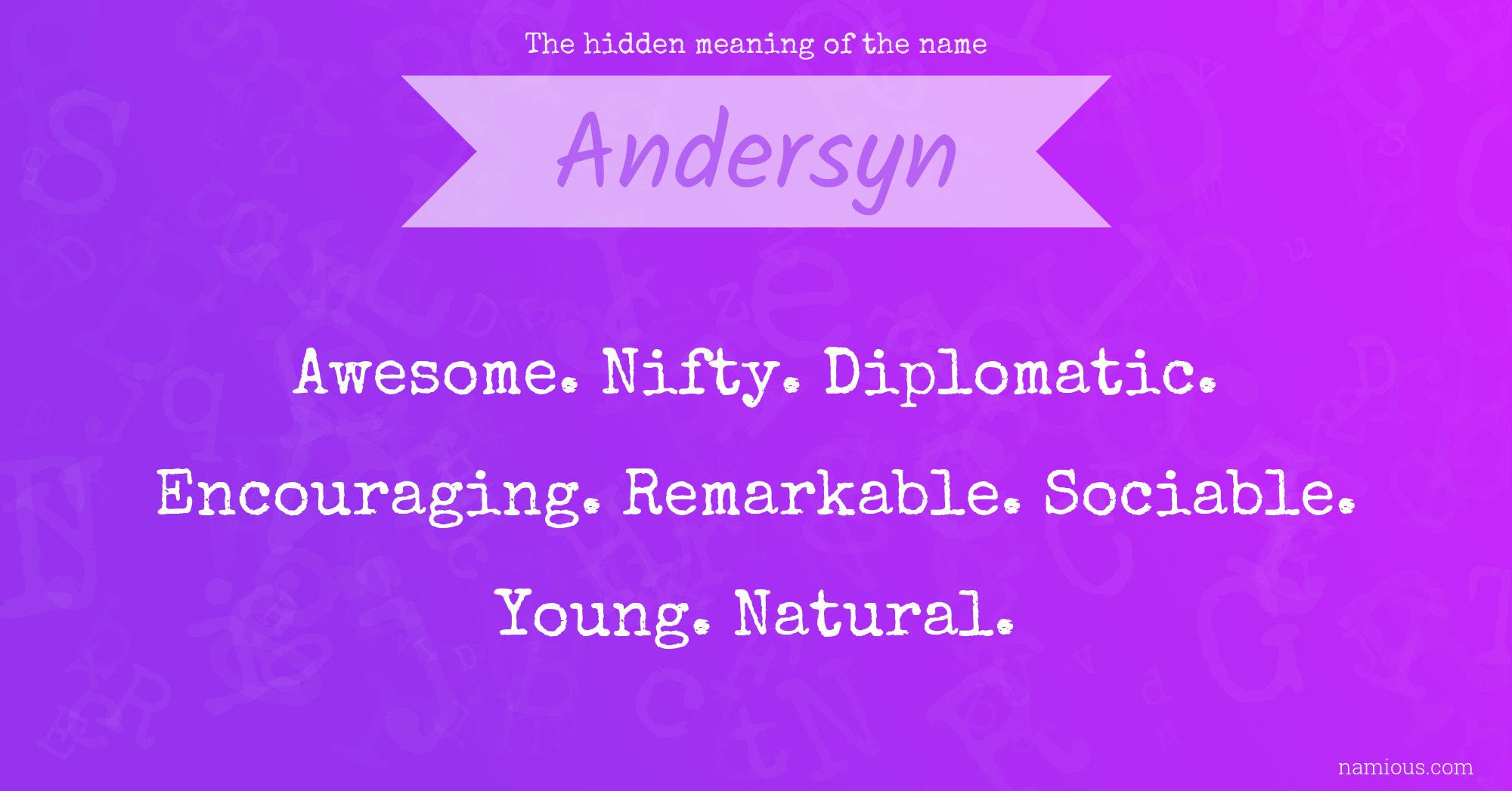 The hidden meaning of the name Andersyn