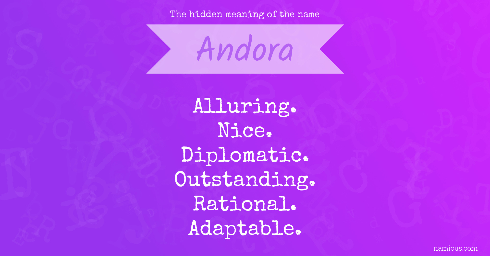 The hidden meaning of the name Andora