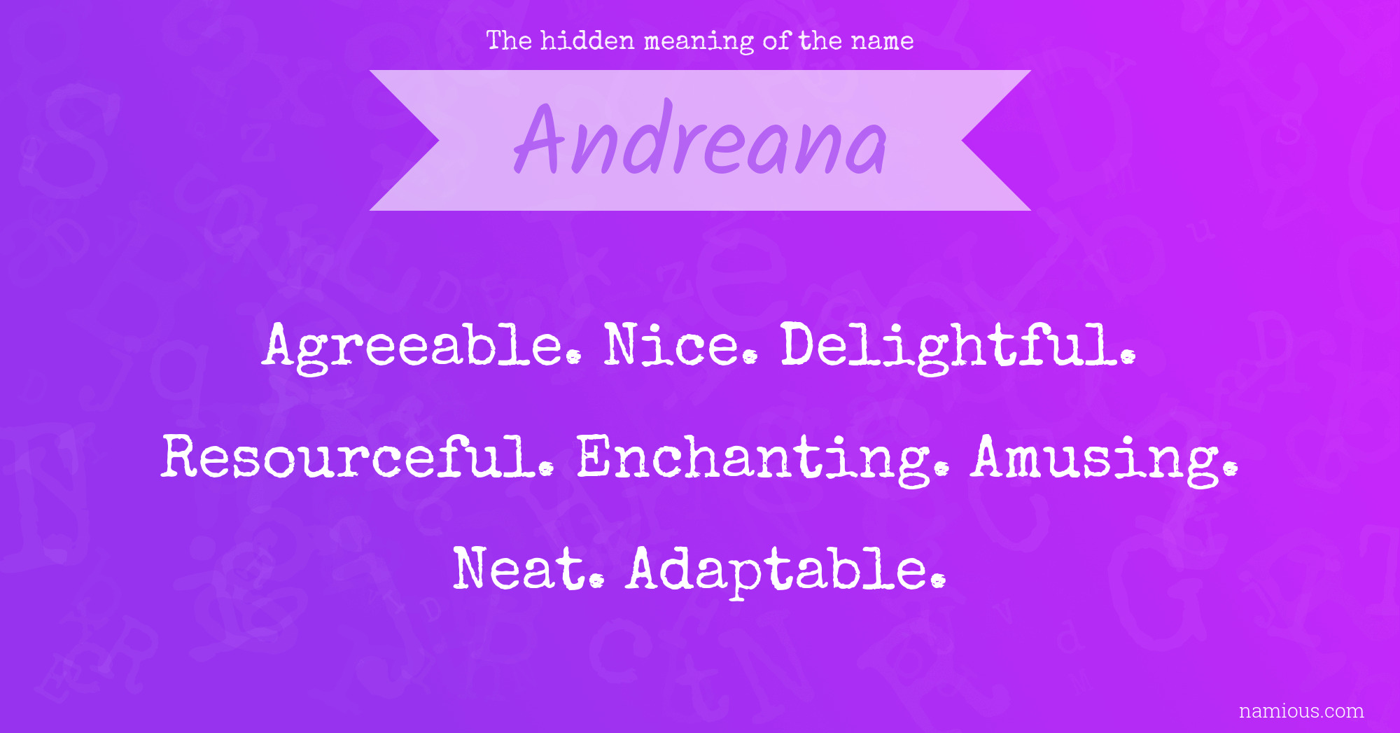 The hidden meaning of the name Andreana