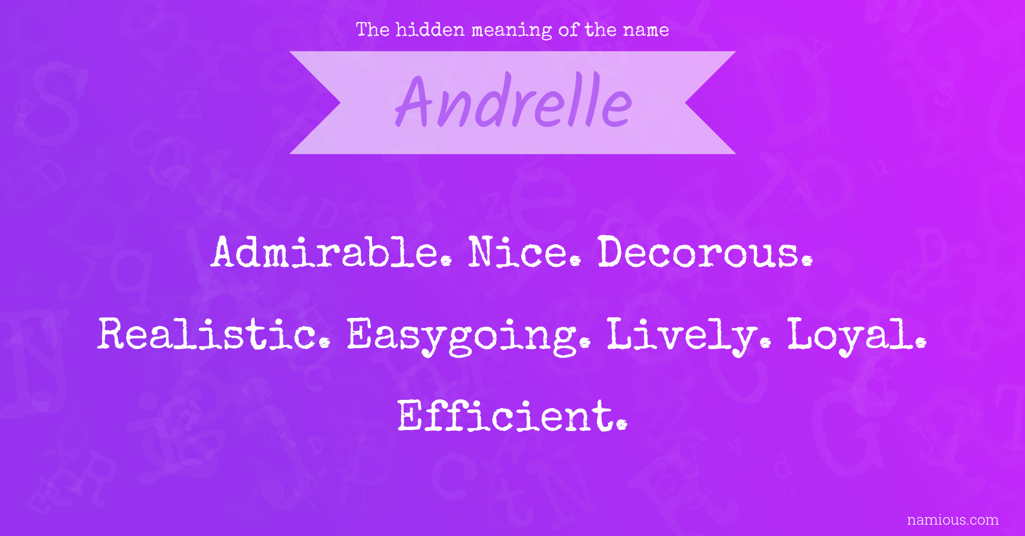 The hidden meaning of the name Andrelle