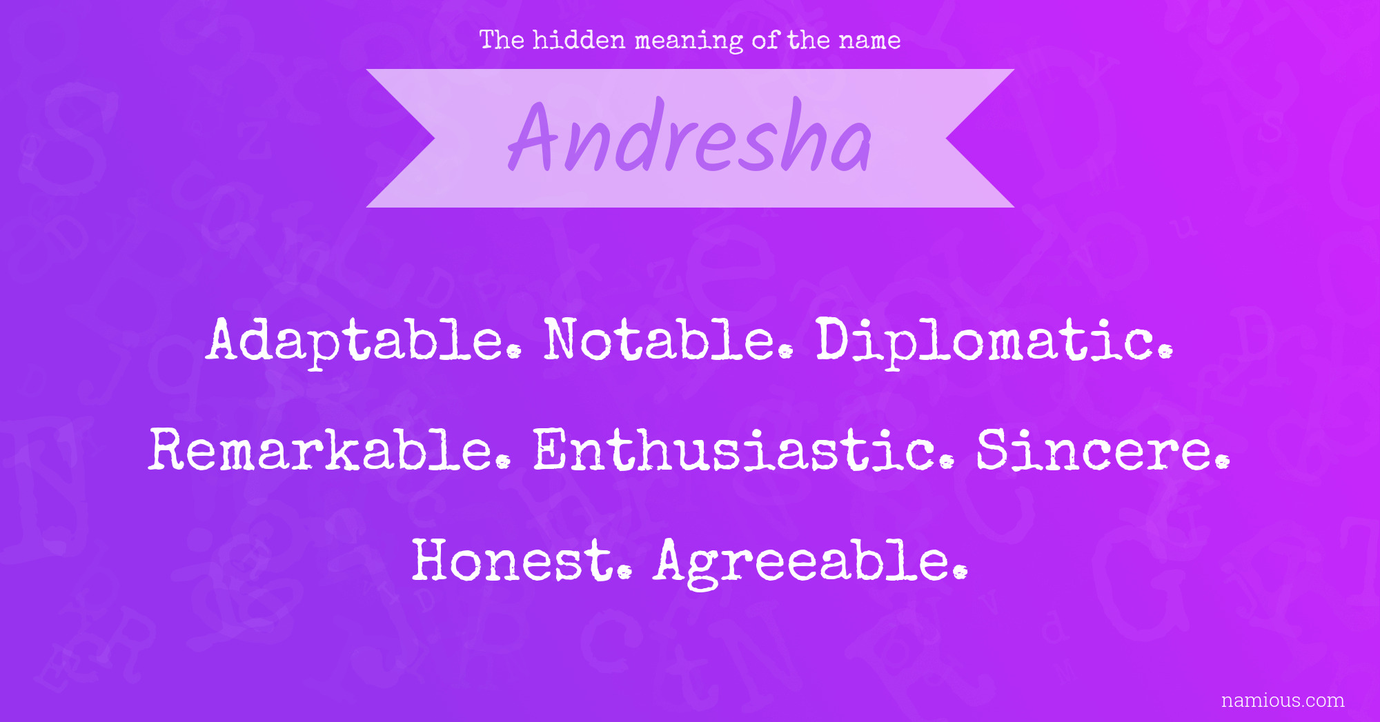 The hidden meaning of the name Andresha