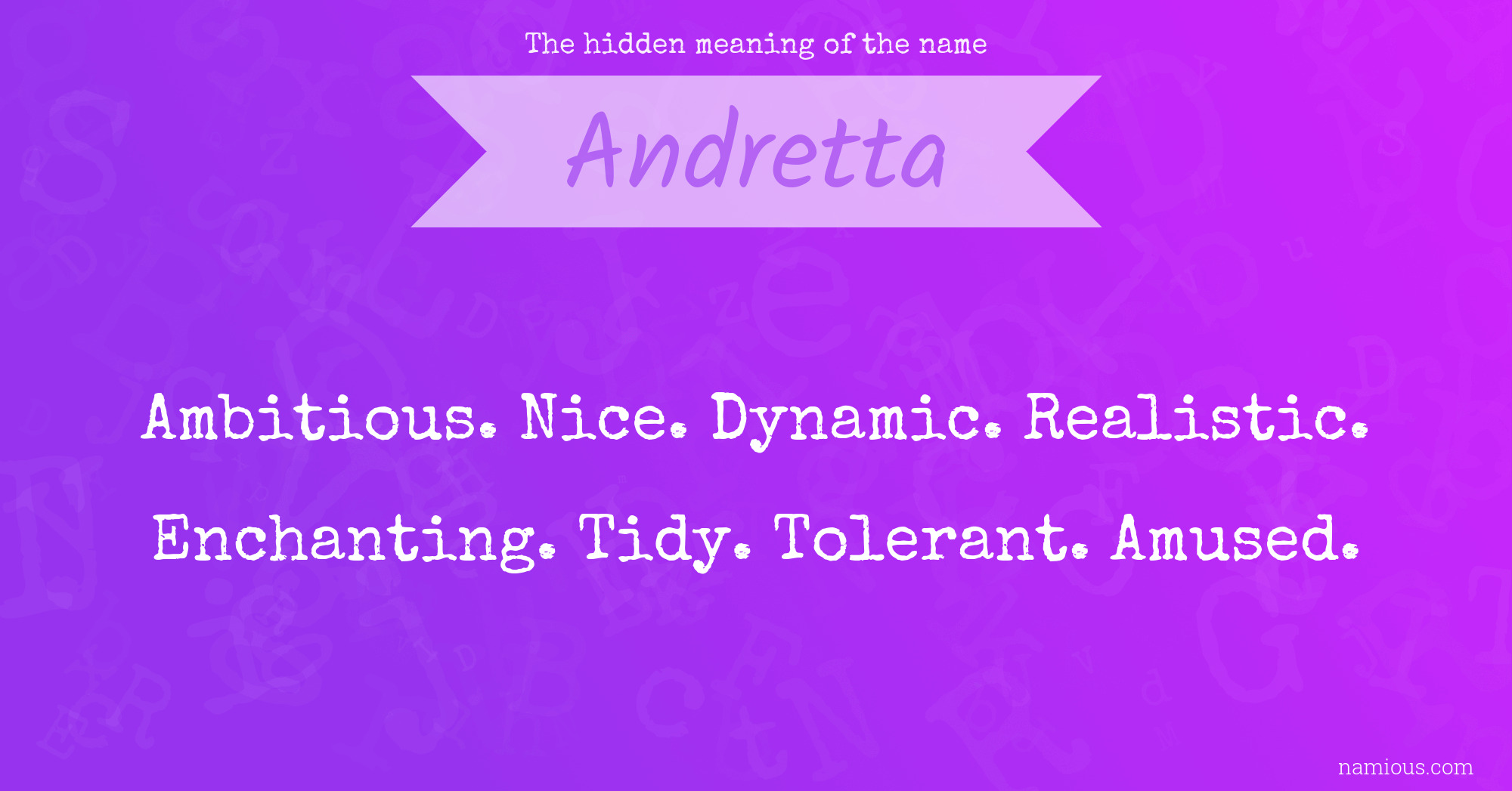 The hidden meaning of the name Andretta