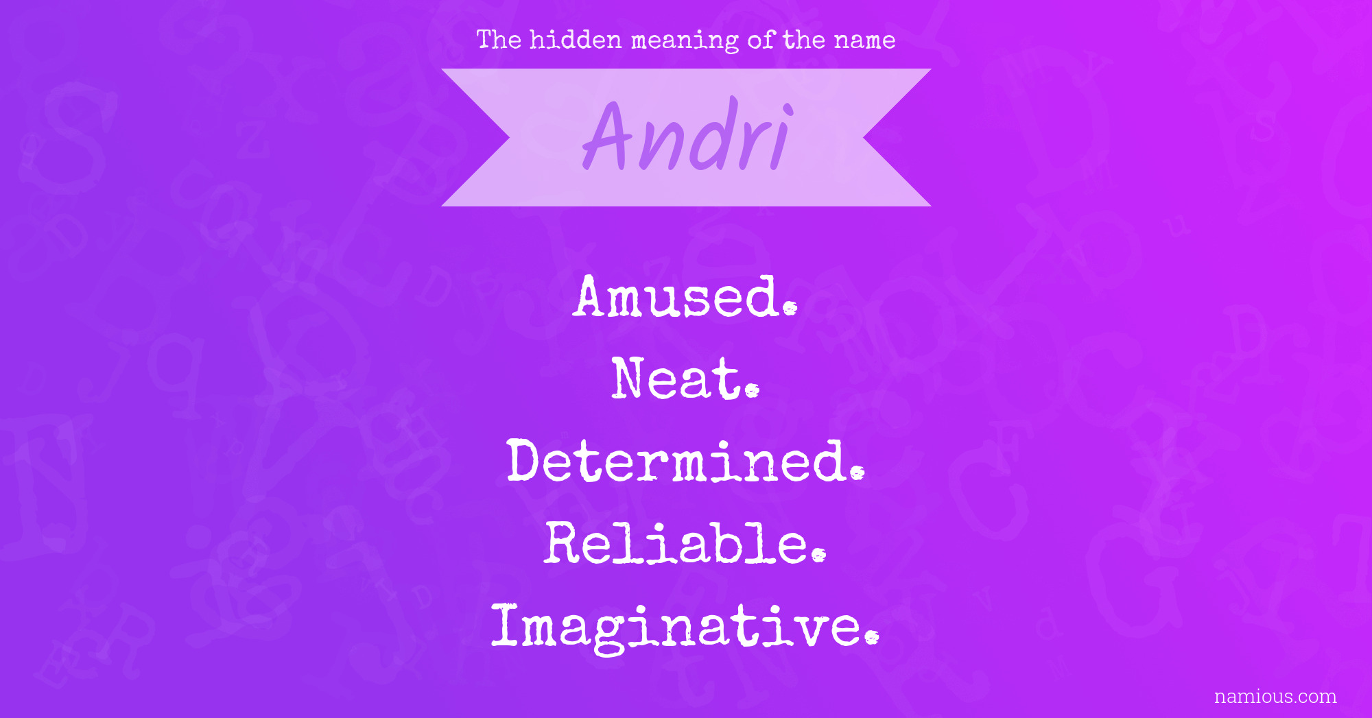 The hidden meaning of the name Andri