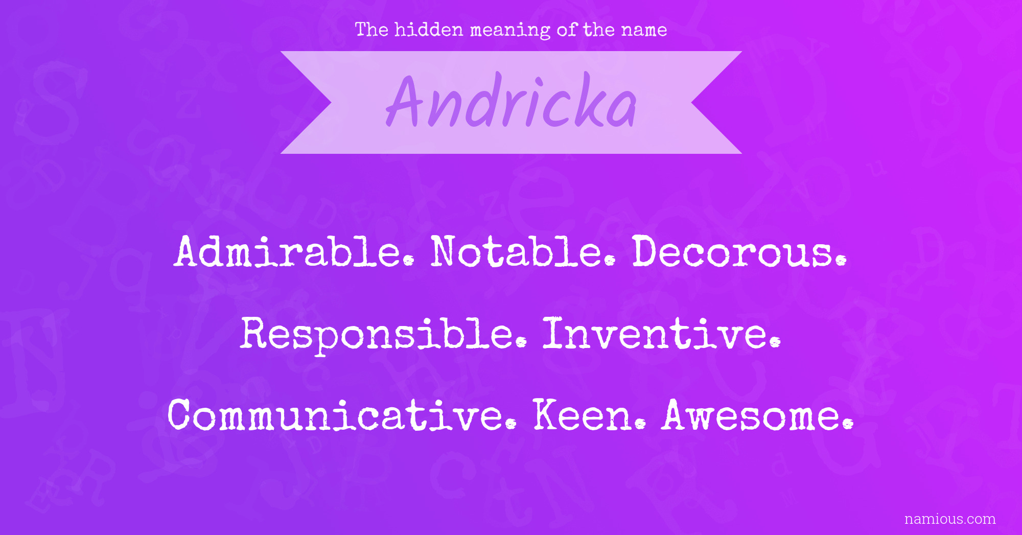 The hidden meaning of the name Andricka