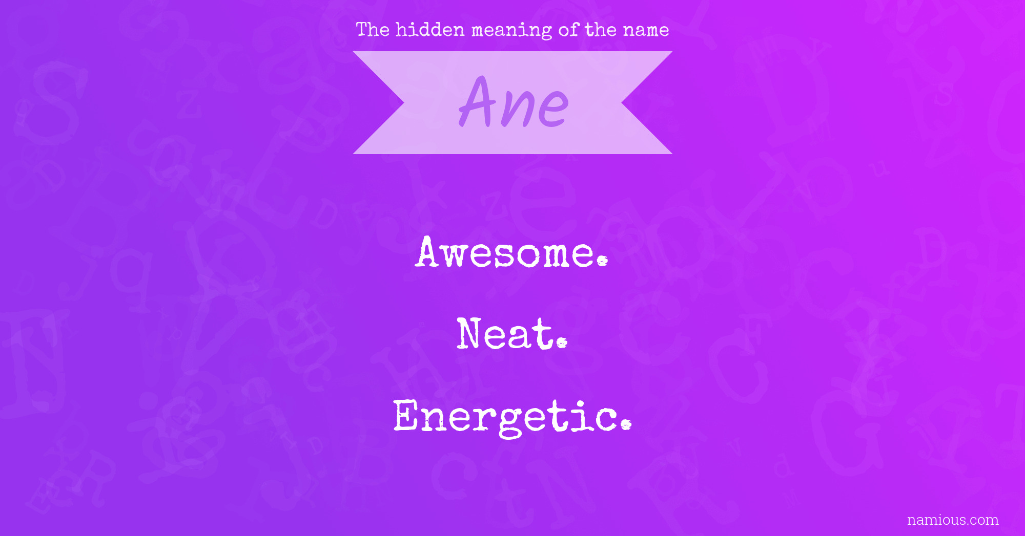 The hidden meaning of the name Ane