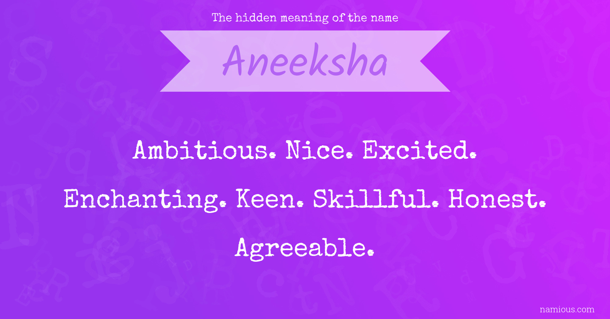 The hidden meaning of the name Aneeksha