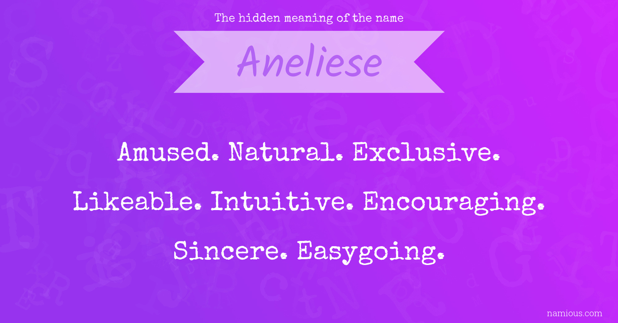 The hidden meaning of the name Aneliese