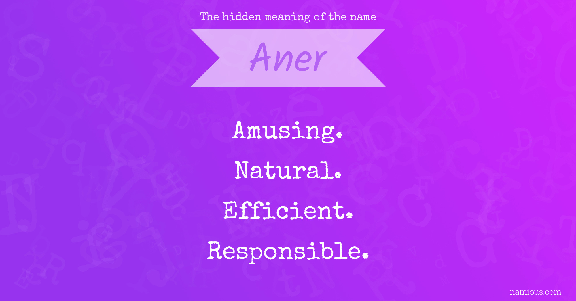 The hidden meaning of the name Aner