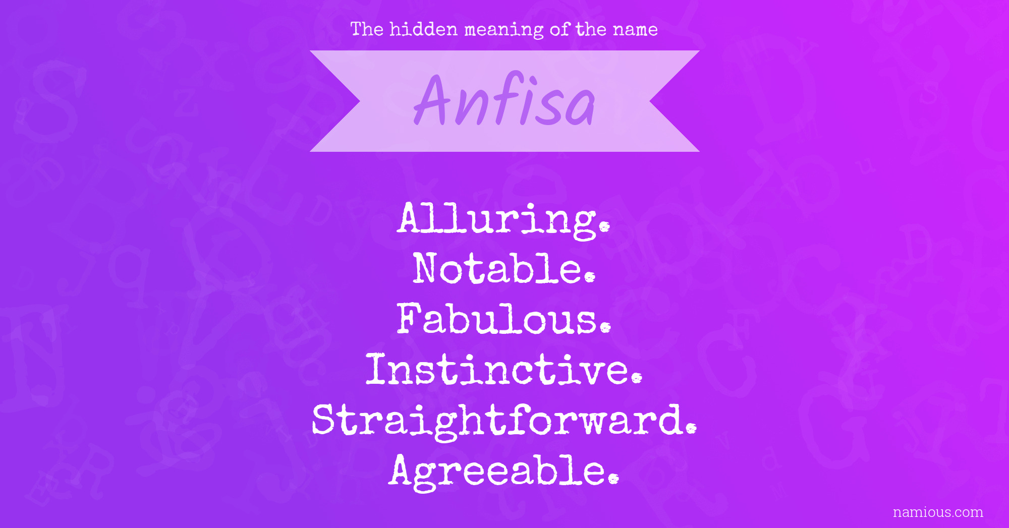 The hidden meaning of the name Anfisa