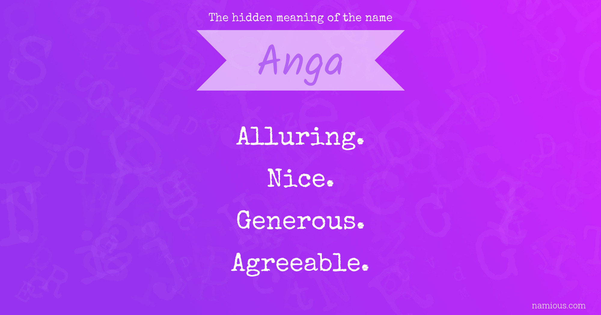 The hidden meaning of the name Anga