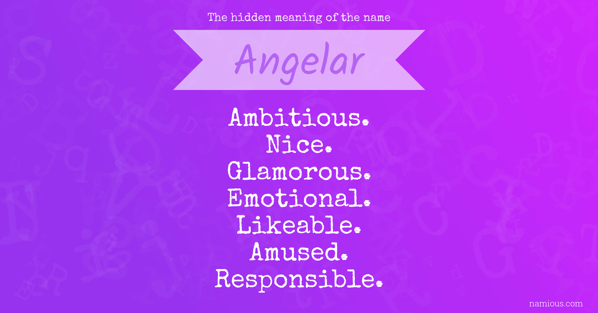 The hidden meaning of the name Angelar