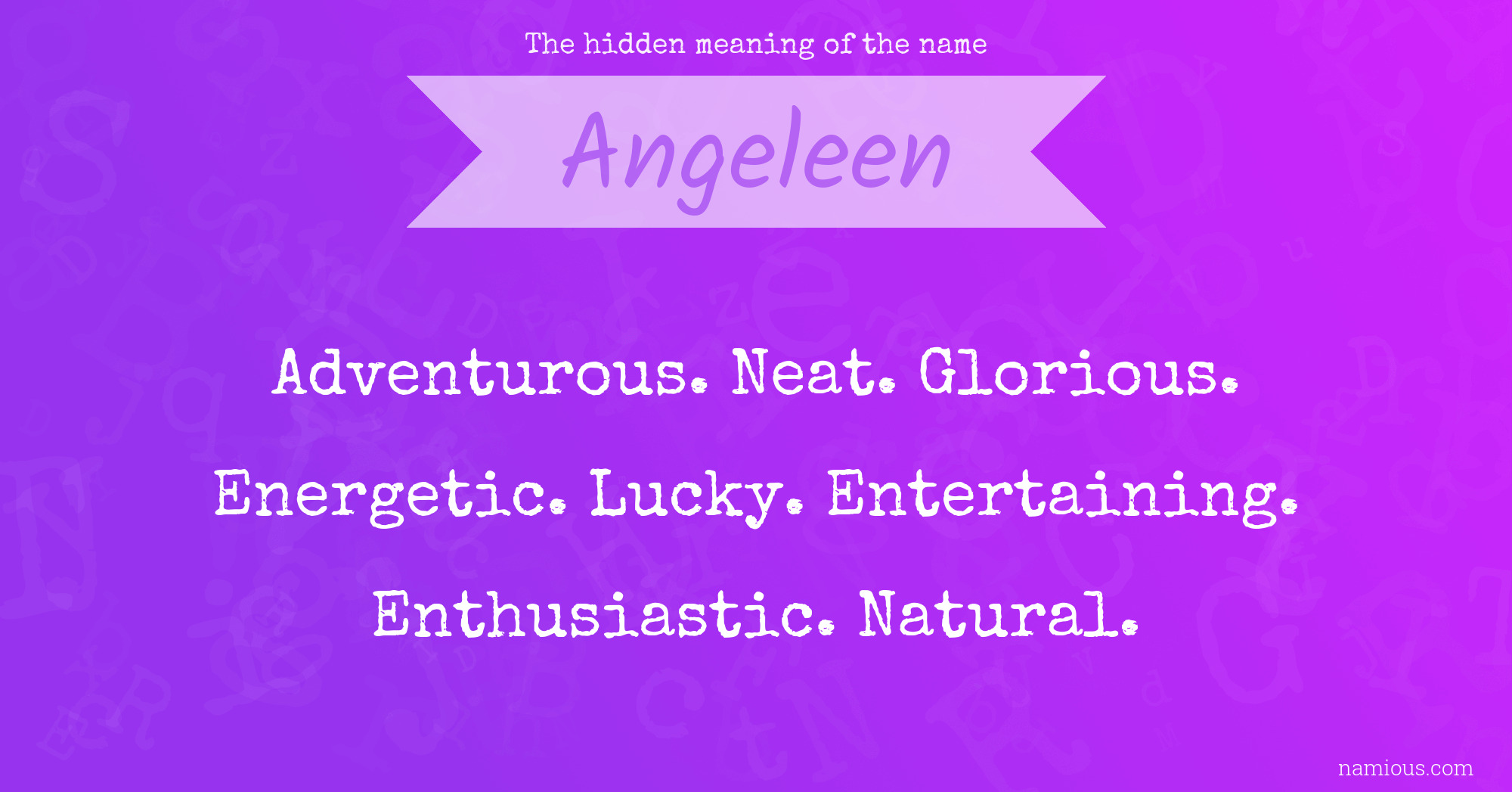 The hidden meaning of the name Angeleen