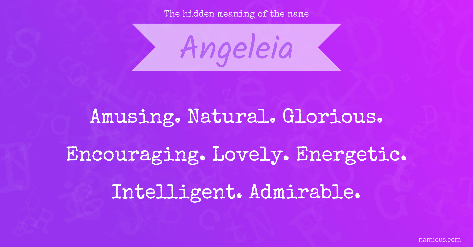 The hidden meaning of the name Angeleia