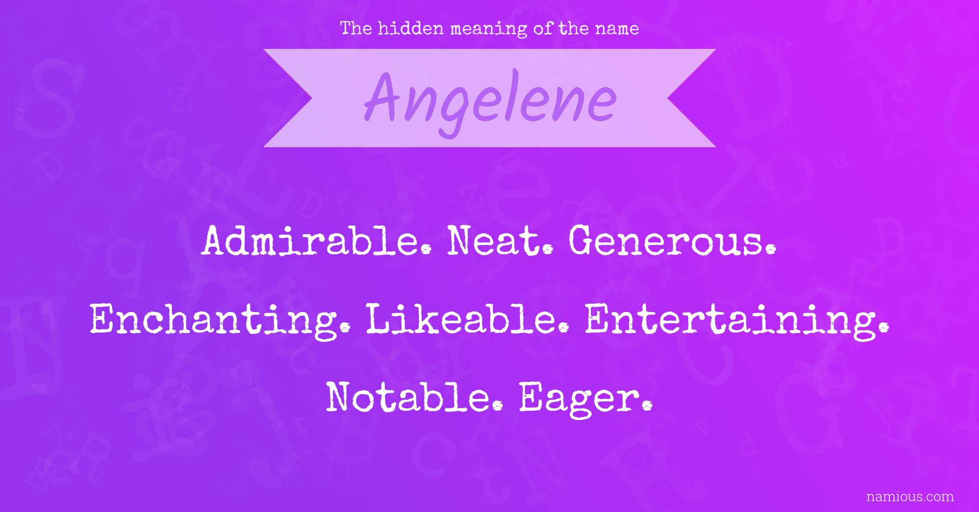 The hidden meaning of the name Angelene