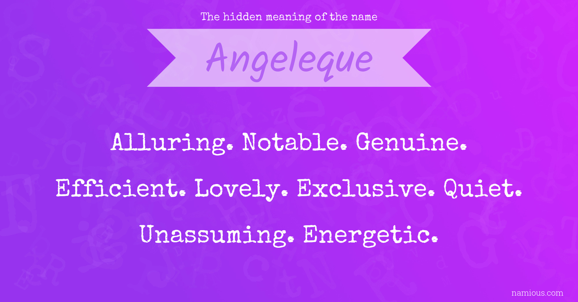 The hidden meaning of the name Angeleque