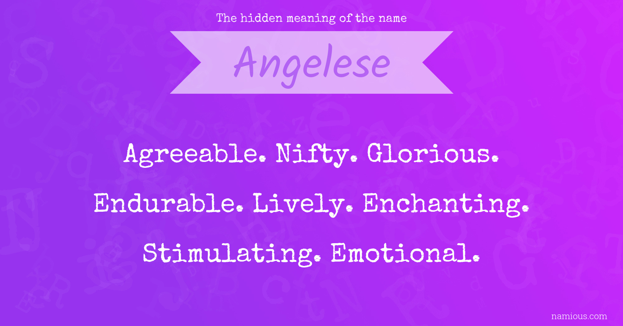 The hidden meaning of the name Angelese