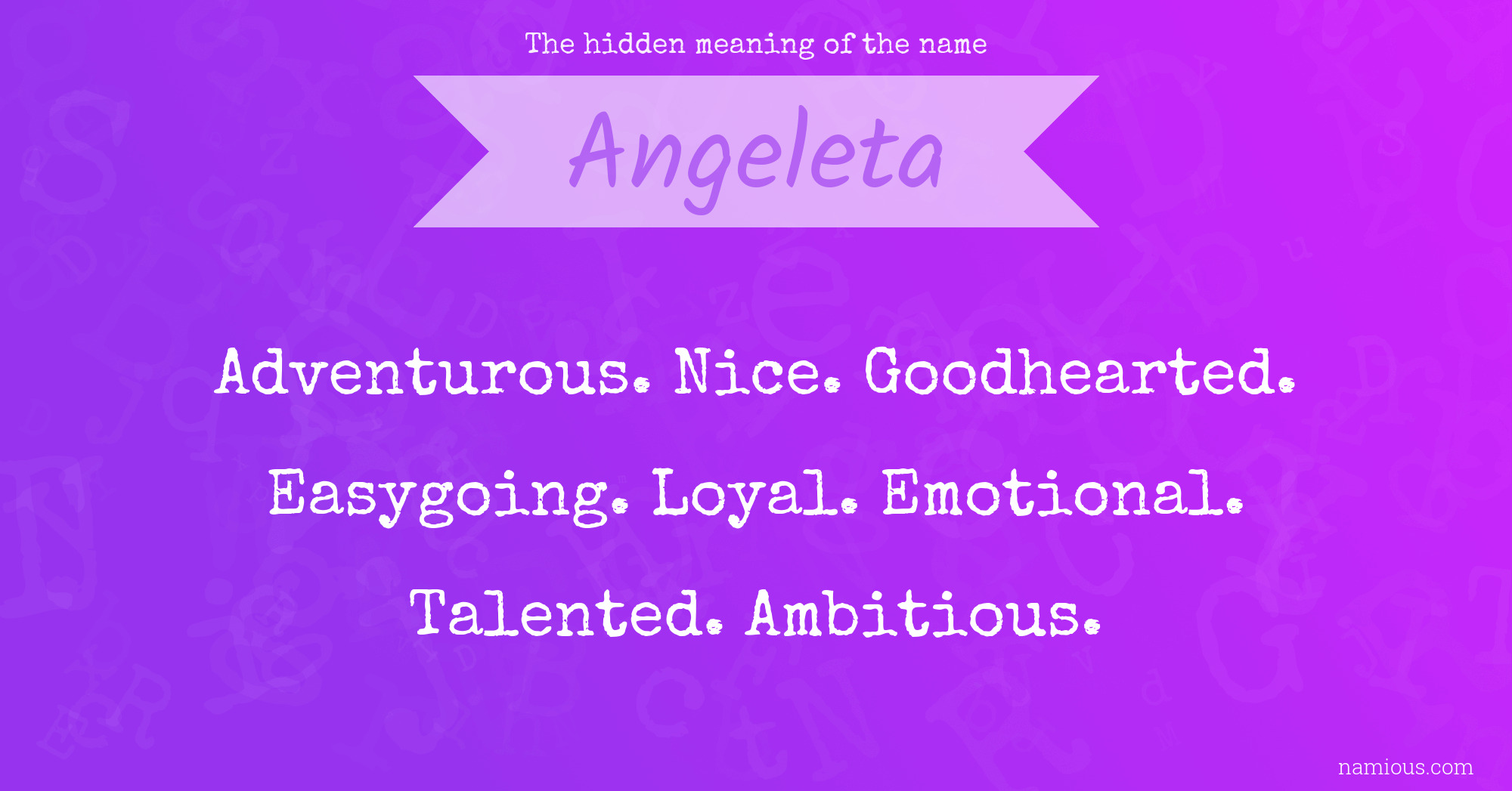 The hidden meaning of the name Angeleta