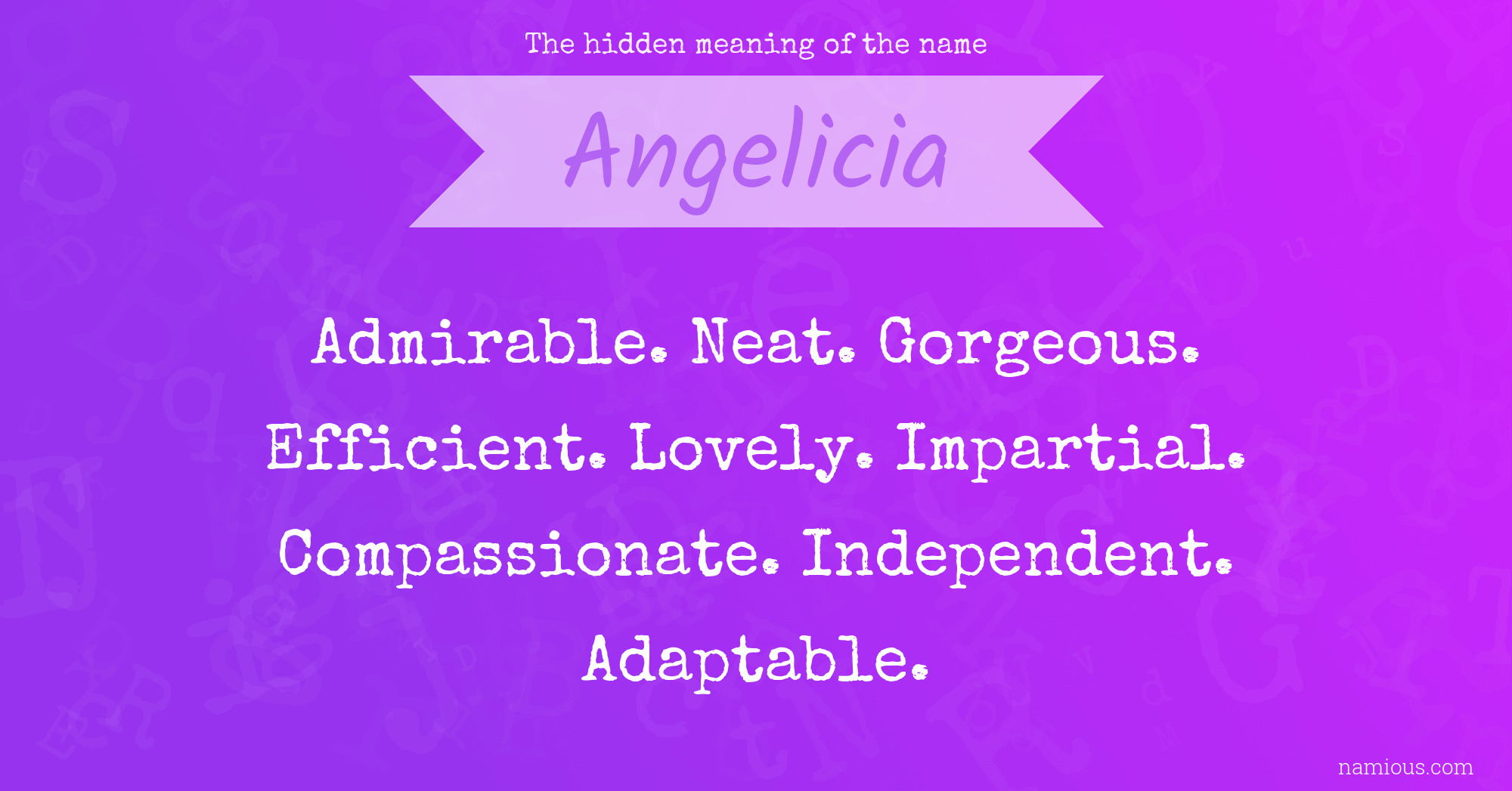 The hidden meaning of the name Angelicia