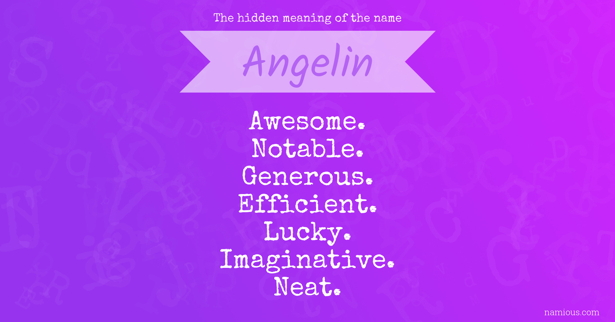 The hidden meaning of the name Angelin