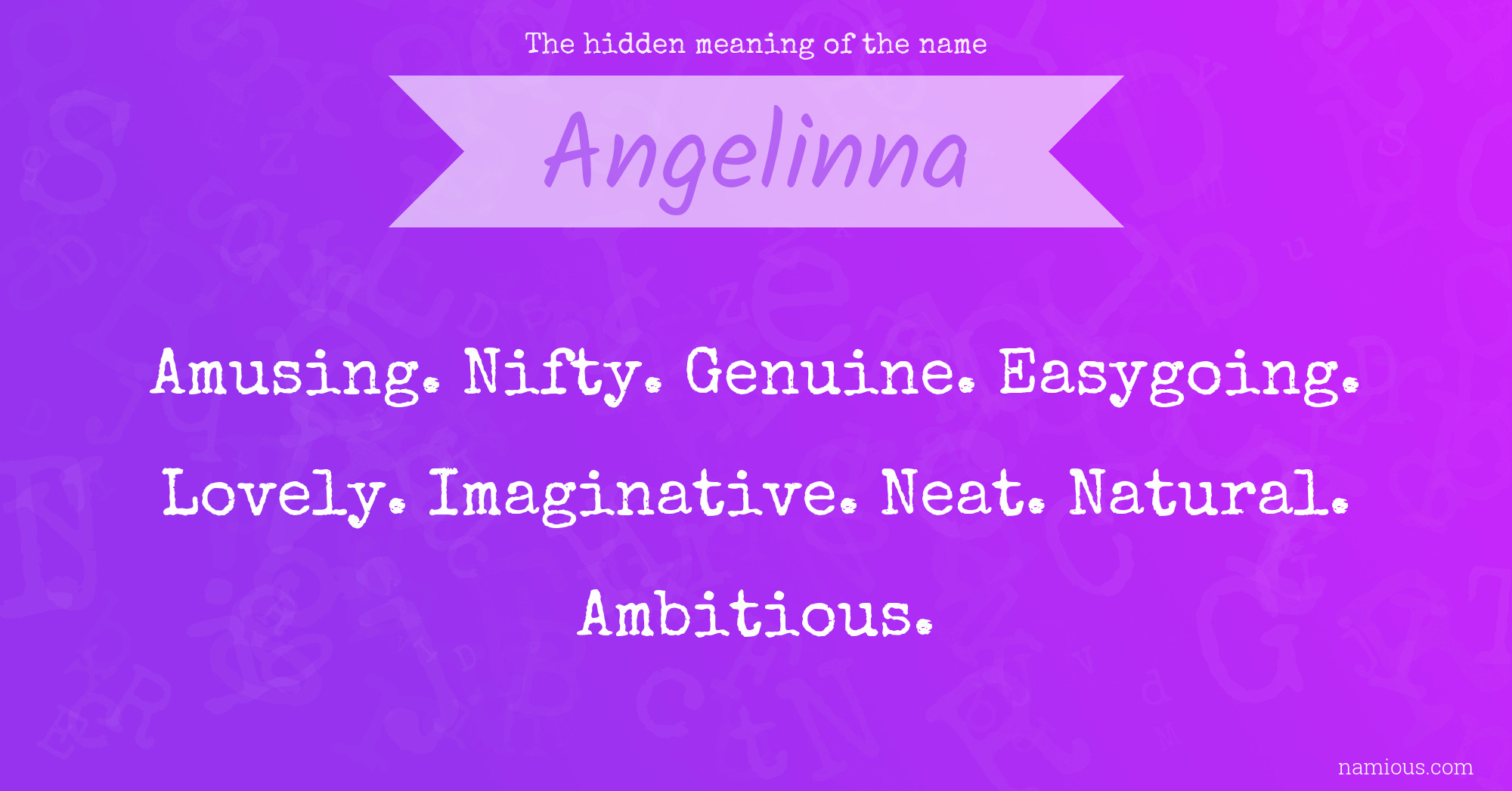 The hidden meaning of the name Angelinna