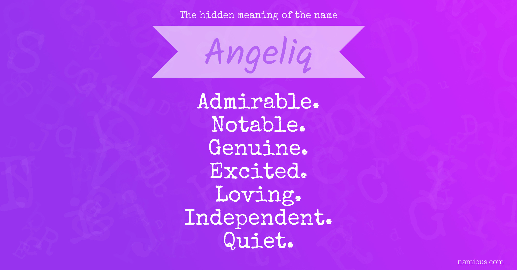 The hidden meaning of the name Angeliq