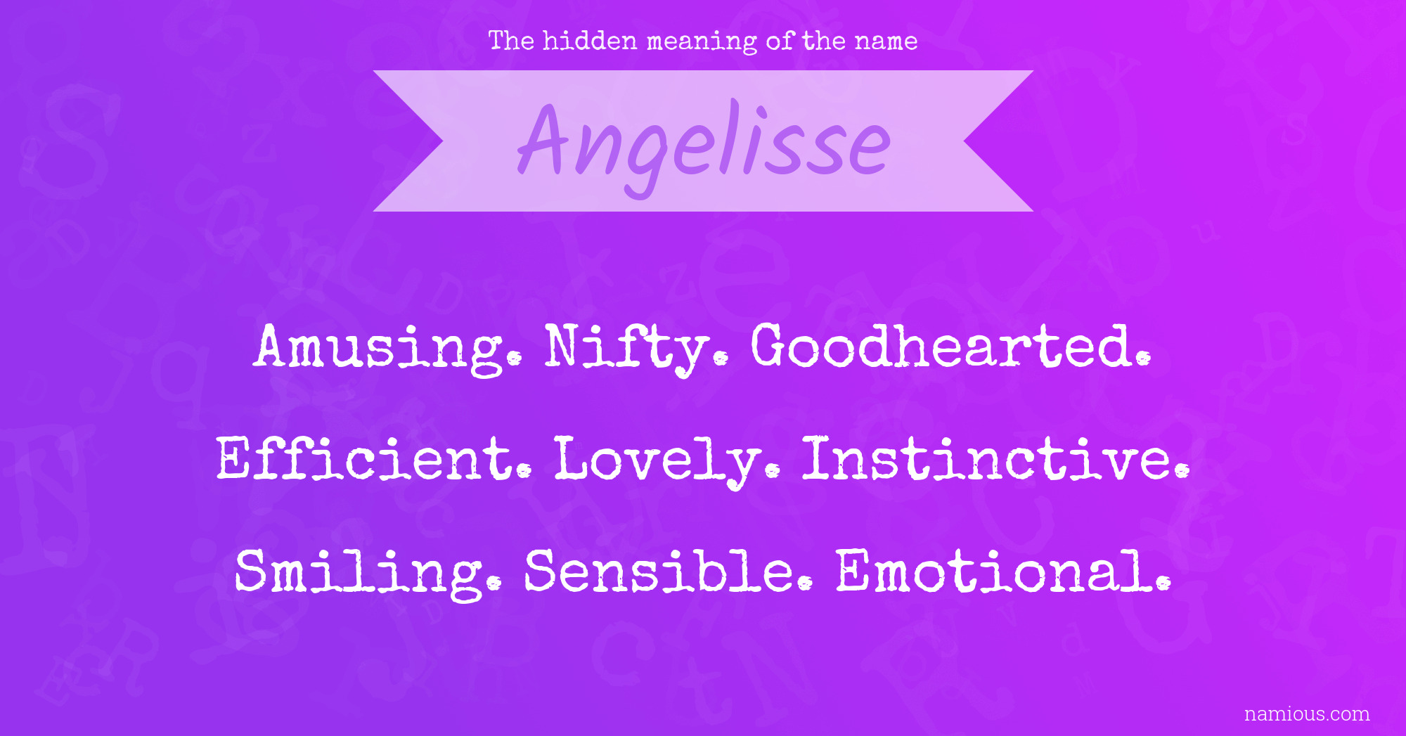 The hidden meaning of the name Angelisse