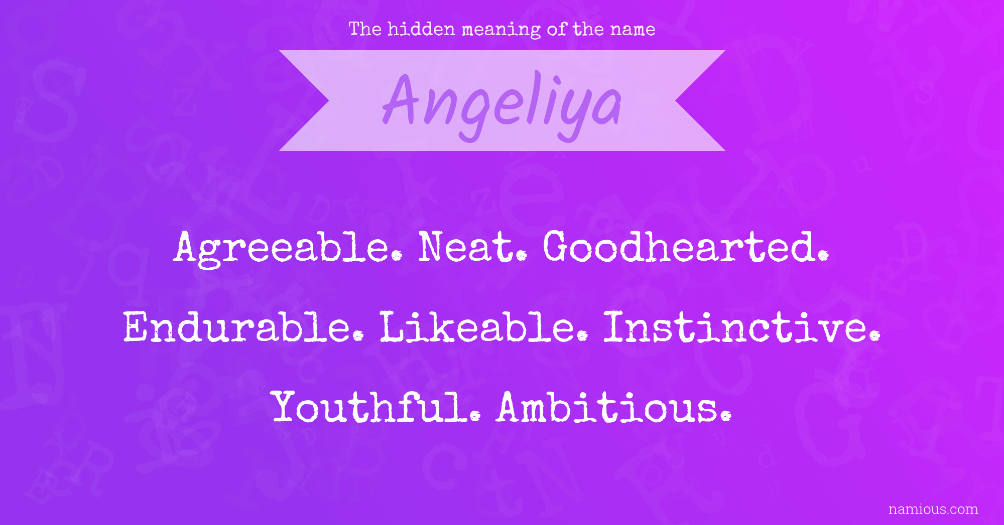 The hidden meaning of the name Angeliya