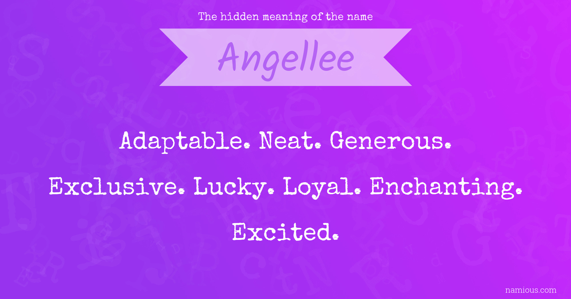 The hidden meaning of the name Angellee