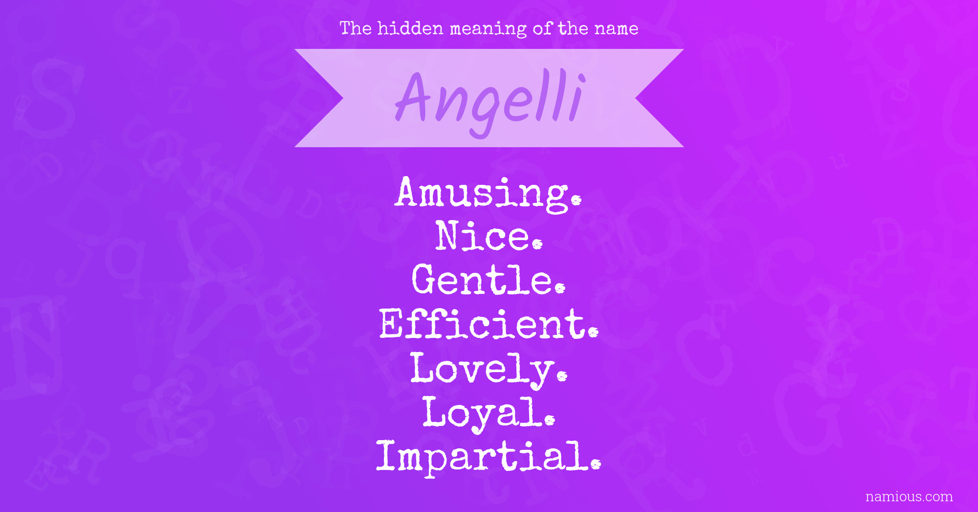 The hidden meaning of the name Angelli