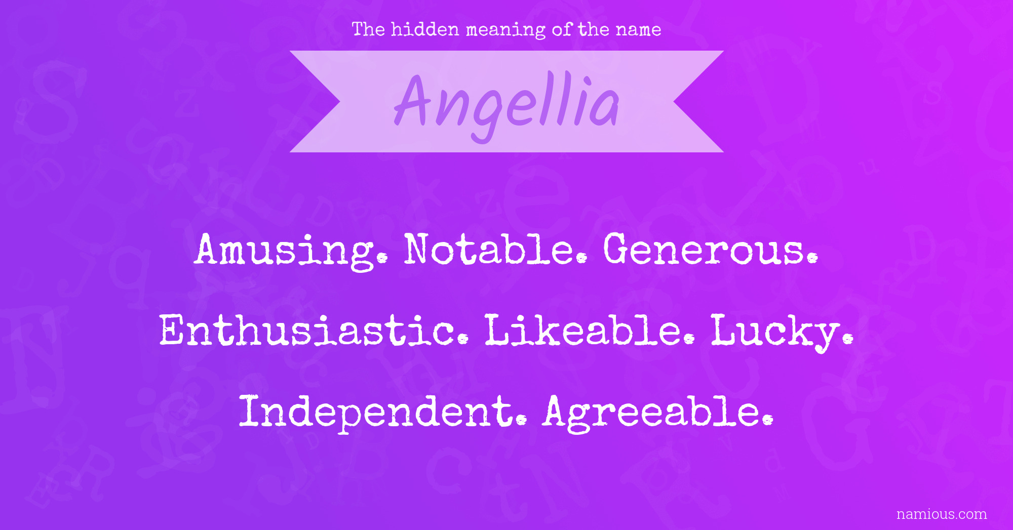 The hidden meaning of the name Angellia