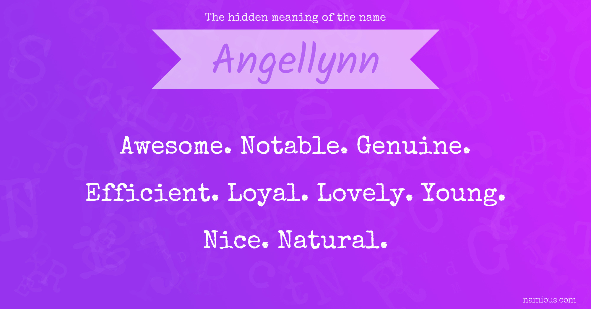 The hidden meaning of the name Angellynn