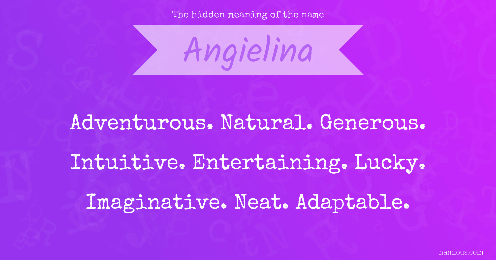 The hidden meaning of the name Angielina