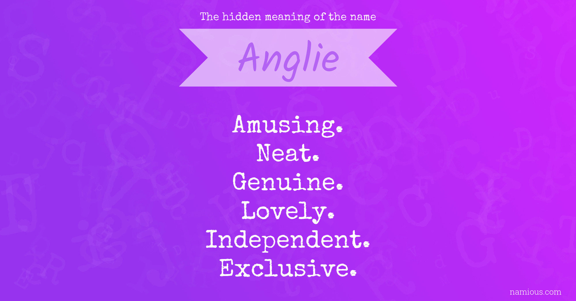 The hidden meaning of the name Anglie