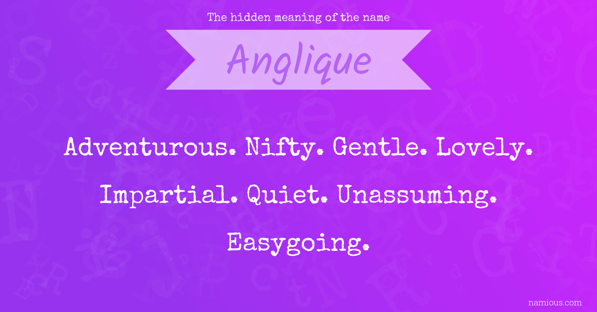 The hidden meaning of the name Anglique