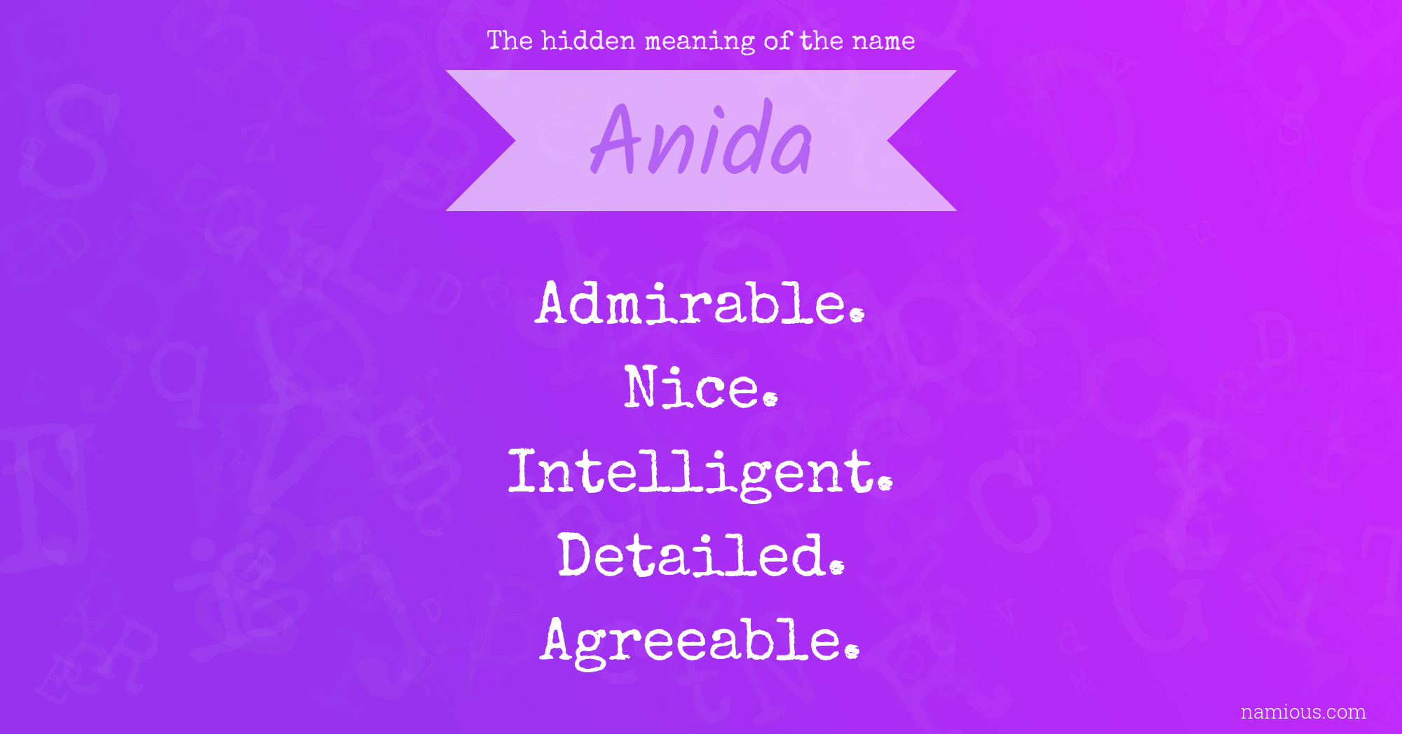 The hidden meaning of the name Anida