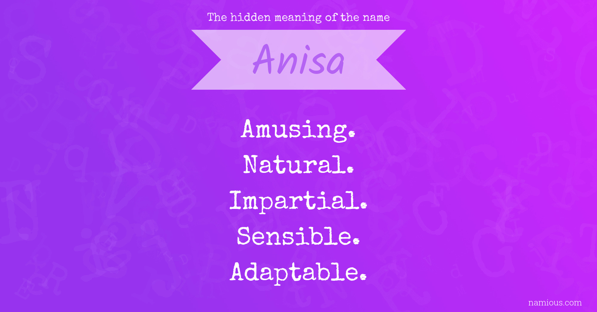 The hidden meaning of the name Anisa