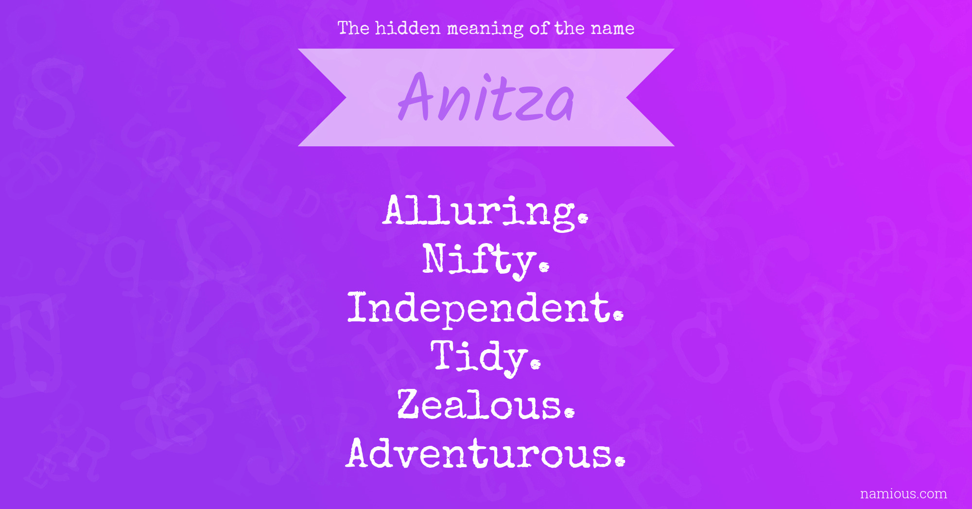 The hidden meaning of the name Anitza