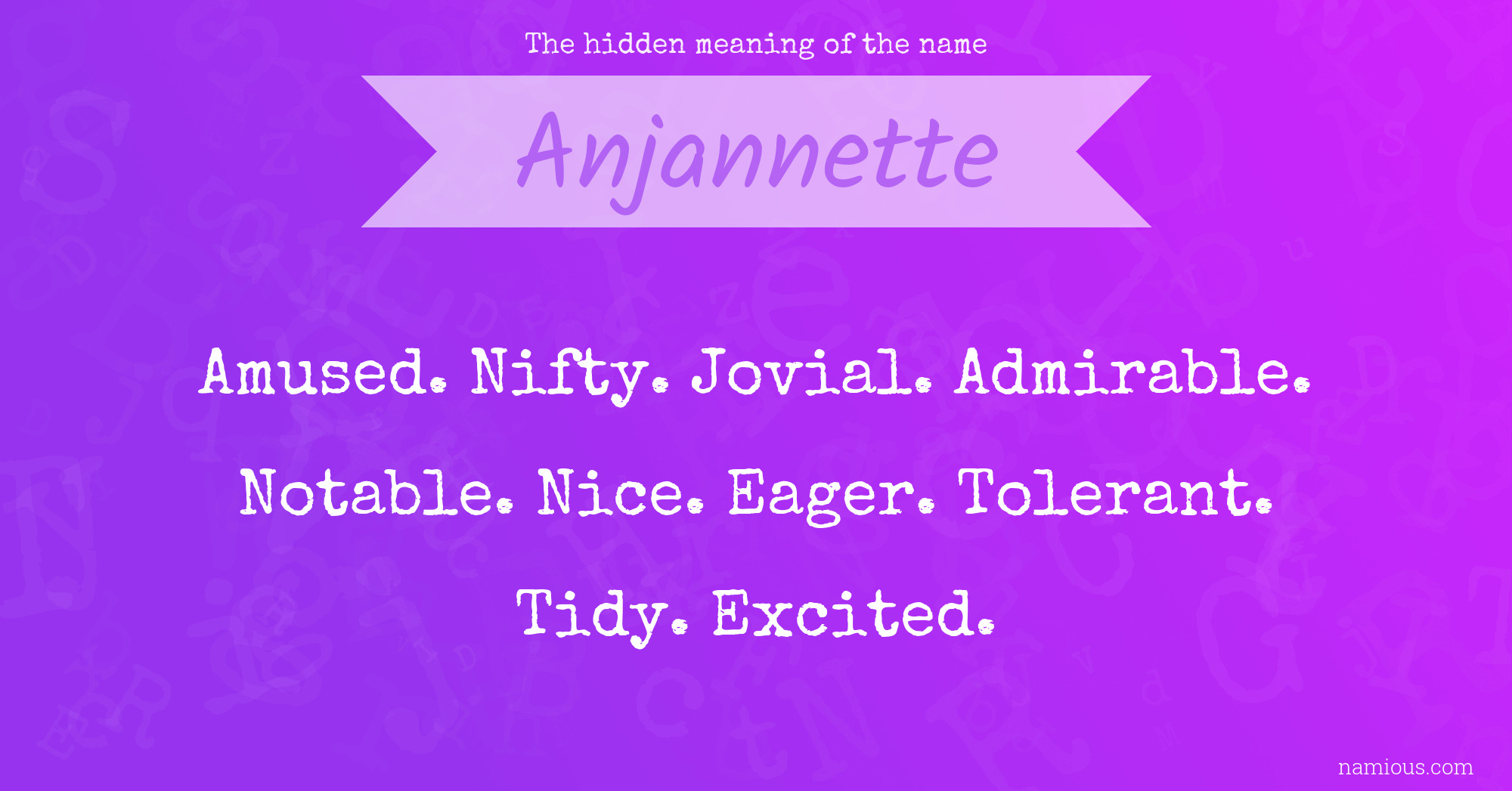 The hidden meaning of the name Anjannette