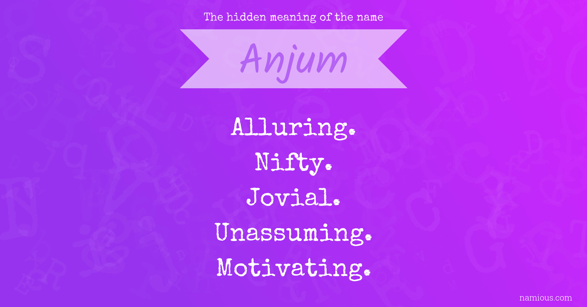 The hidden meaning of the name Anjum