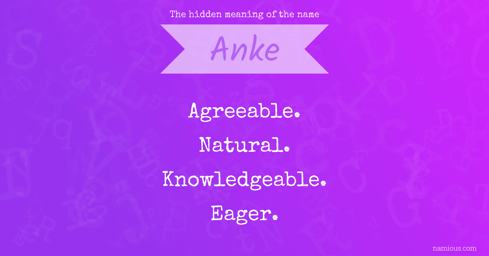 The hidden meaning of the name Anke