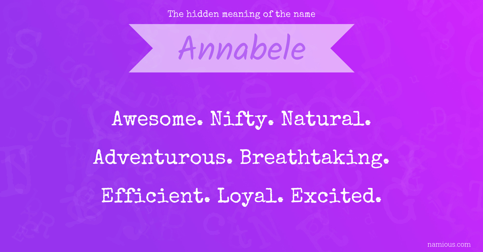 The hidden meaning of the name Annabele