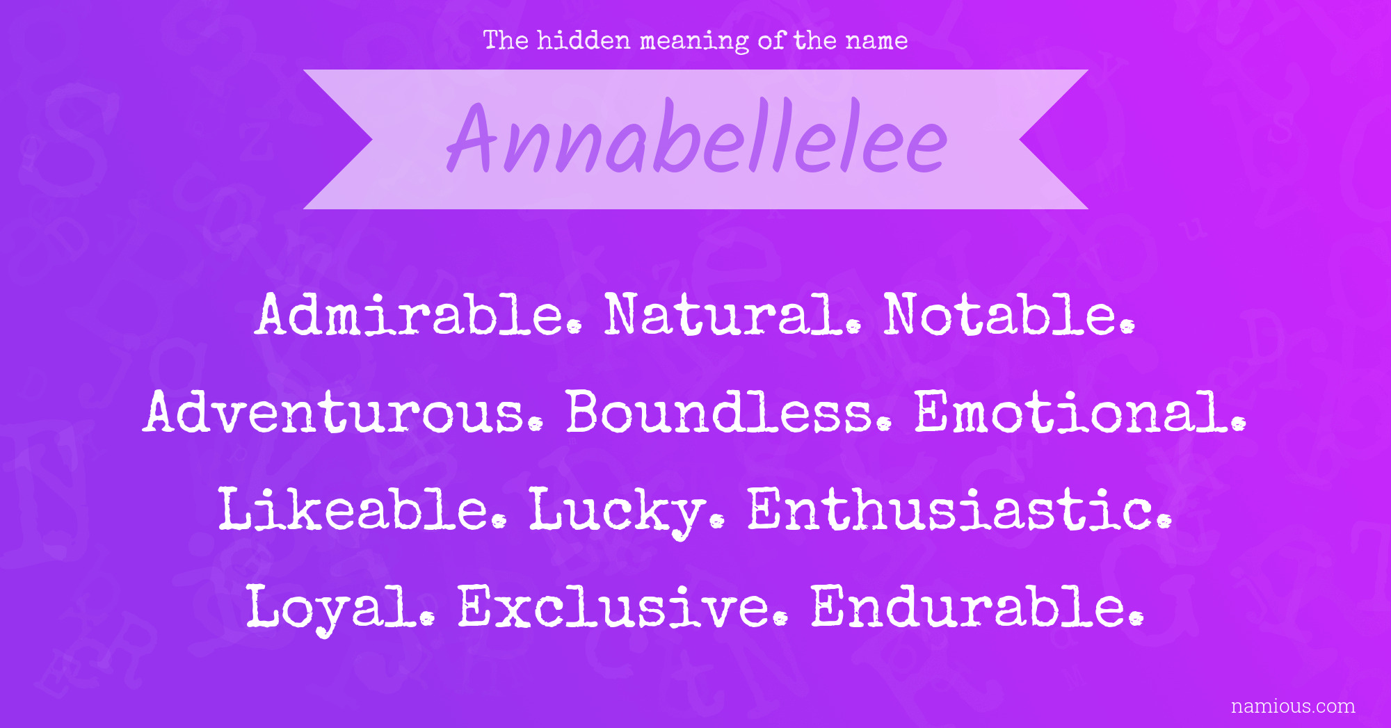 The hidden meaning of the name Annabellelee