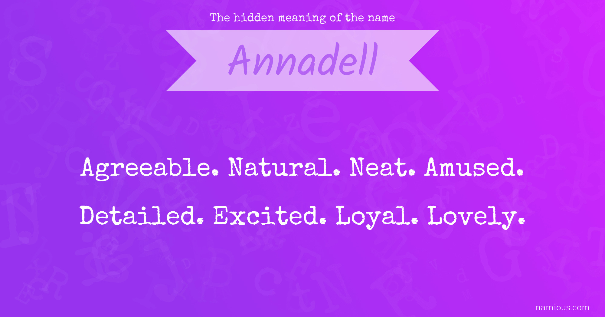 The hidden meaning of the name Annadell