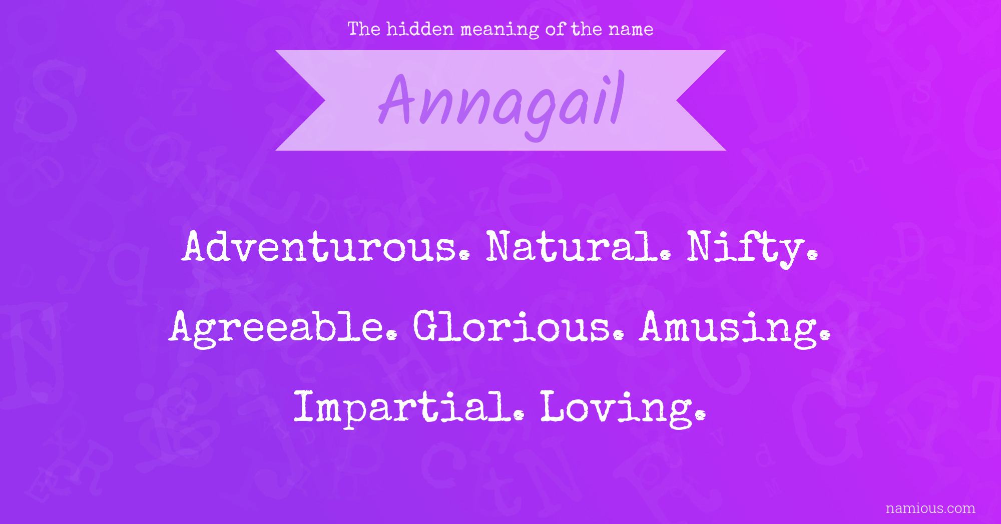 The hidden meaning of the name Annagail