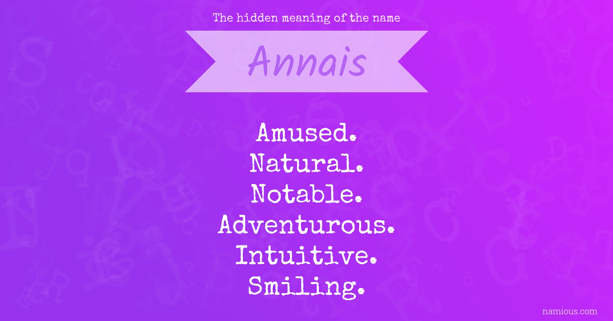 The hidden meaning of the name Annais