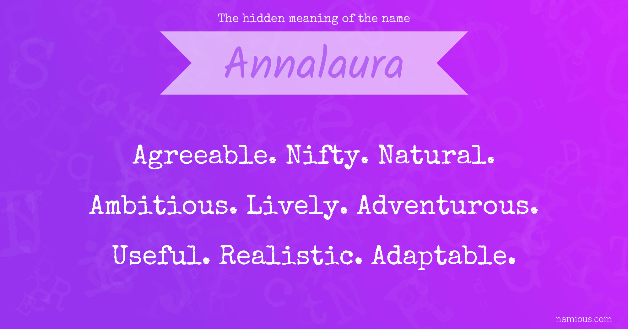 The hidden meaning of the name Annalaura