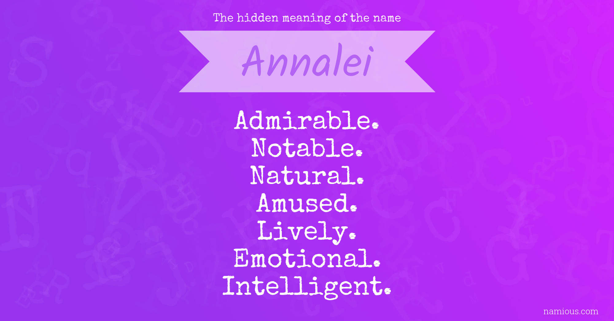 The hidden meaning of the name Annalei