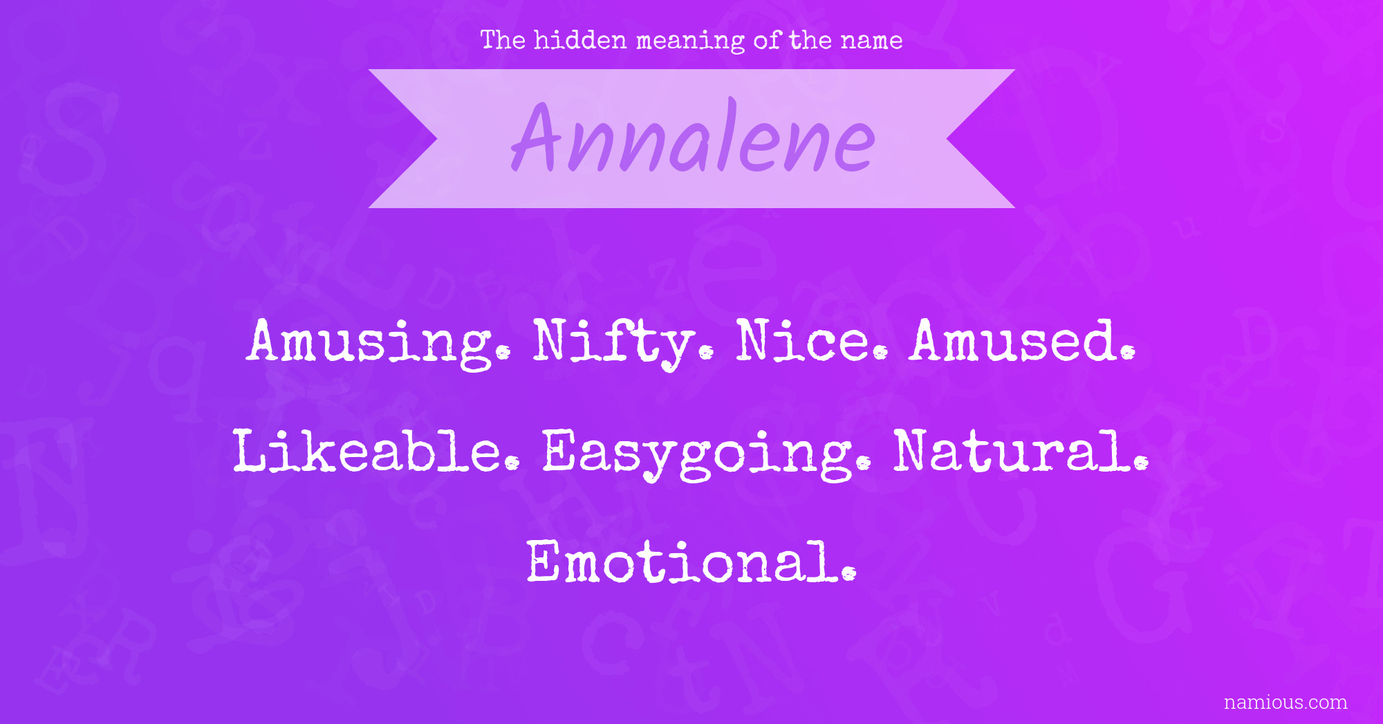 The hidden meaning of the name Annalene