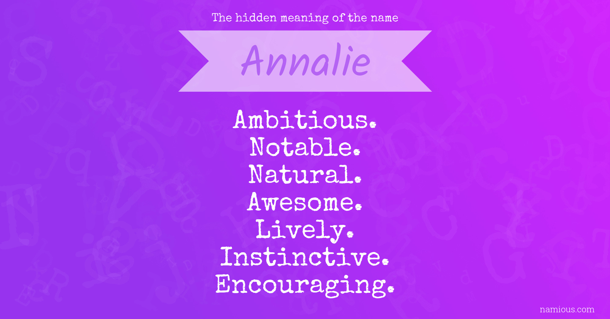 The hidden meaning of the name Annalie